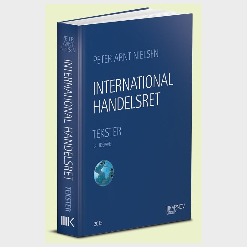 International Handelsret - Peter Arnt Nielsen - Bog