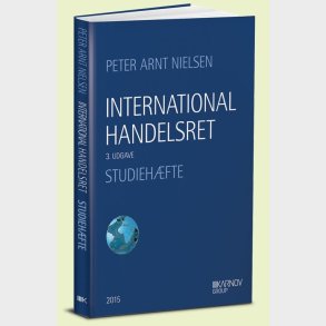 International Handelsret - Peter Arnt Nielsen - Bog