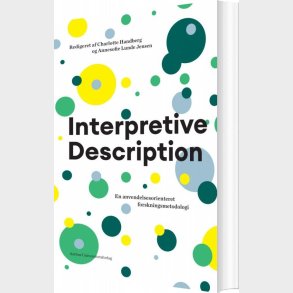 Interpretive Description - Annesofie Lunde Jensen - Bog