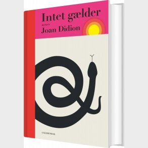 Intet G�lder - Joan Didion - Bog