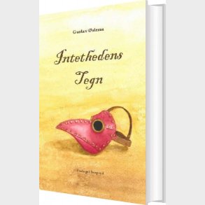 Intethedens Tegn - Gustav �steraa - Bog