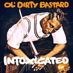 Ol' Dirty Bastard - Intoxicated - Vinyl Lp