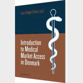 Introduction To Medical Market Access In Denmark - Lars Holger Ehlers - English Book