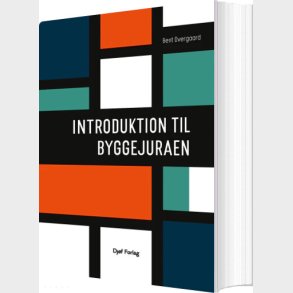 Introduktion Til Byggejuraen - Bent Overgaard - Bog