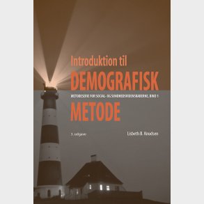 Introduktion Til Demografisk Metode - Lisbeth B. Knudsen - Bog