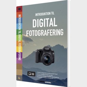 Introduktion Til Digital Fotografering - Bog