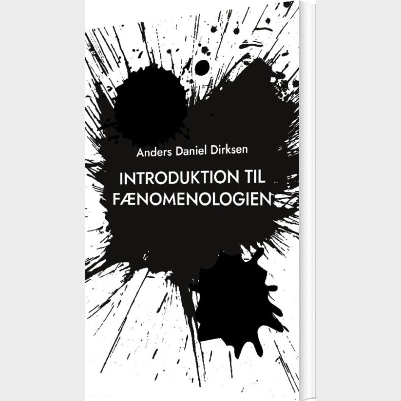 Introduktion Til F�nomenologien - Anders Daniel Dirksen - Bog