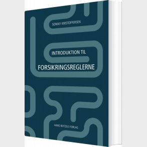 Introduktion Til Forsikringsreglerne - Sonny Kristoffersen - Bog