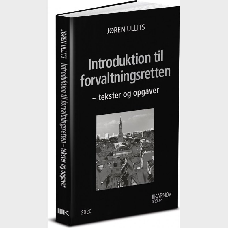 Introduktion Til Forvaltningsretten - J�ren Ullits - Bog
