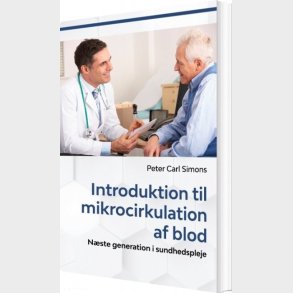Introduktion Til Mikrocirkulation Af Blod - Peter Carl Simons - Bog