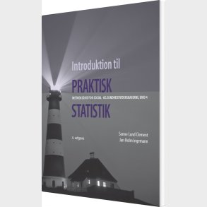 Introduktion Til Praktisk Statistik - Sanne Lund Clement - Bog