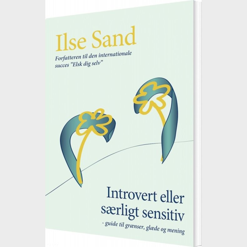 Introvert Eller S�rligt Sensitiv - Ilse Sand - Bog
