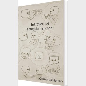 Introvert P� Arbejdsmarkedet - Karina  Andersen - Bog