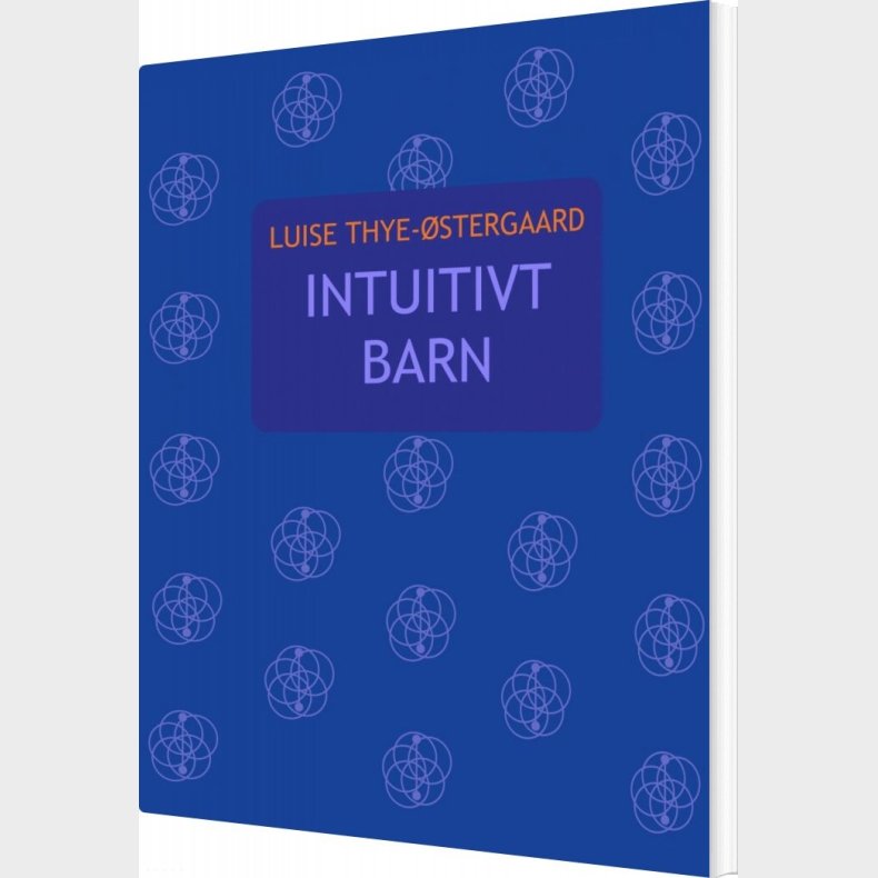 Intuitivt Barn - Luise Thye-�stergaard - Bog