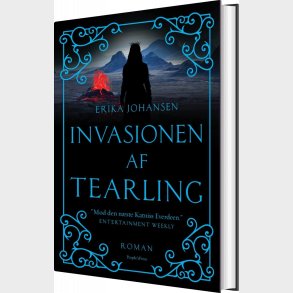 Invasionen Af Tearling - Erika Johansen - Bog