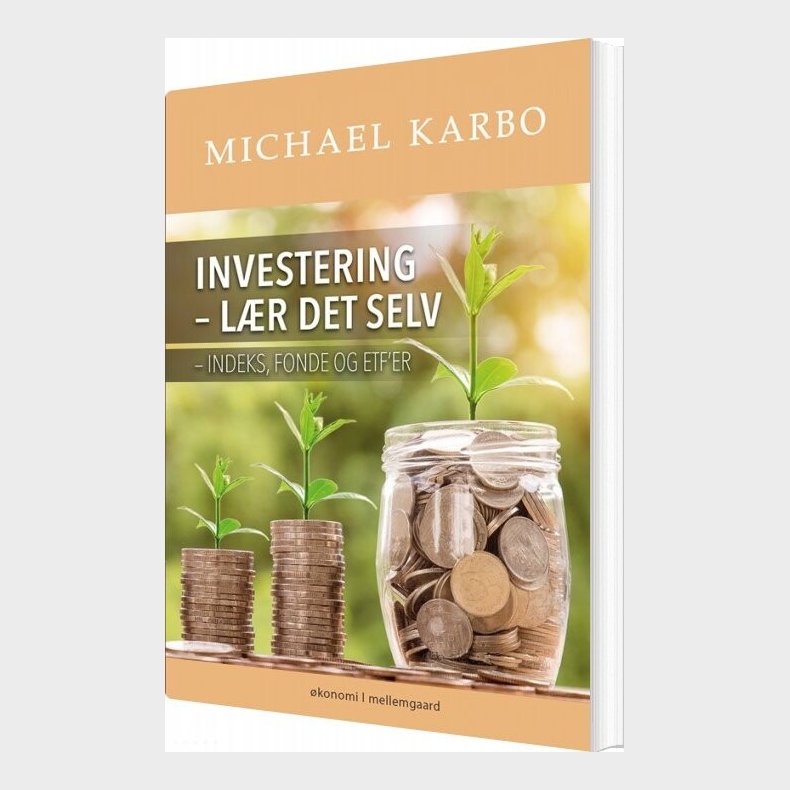 Investering - L�r Det Selv - Michael Karbo - Bog