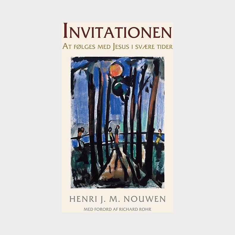 Invitationen - Henri J. M. Nouwen - Bog
