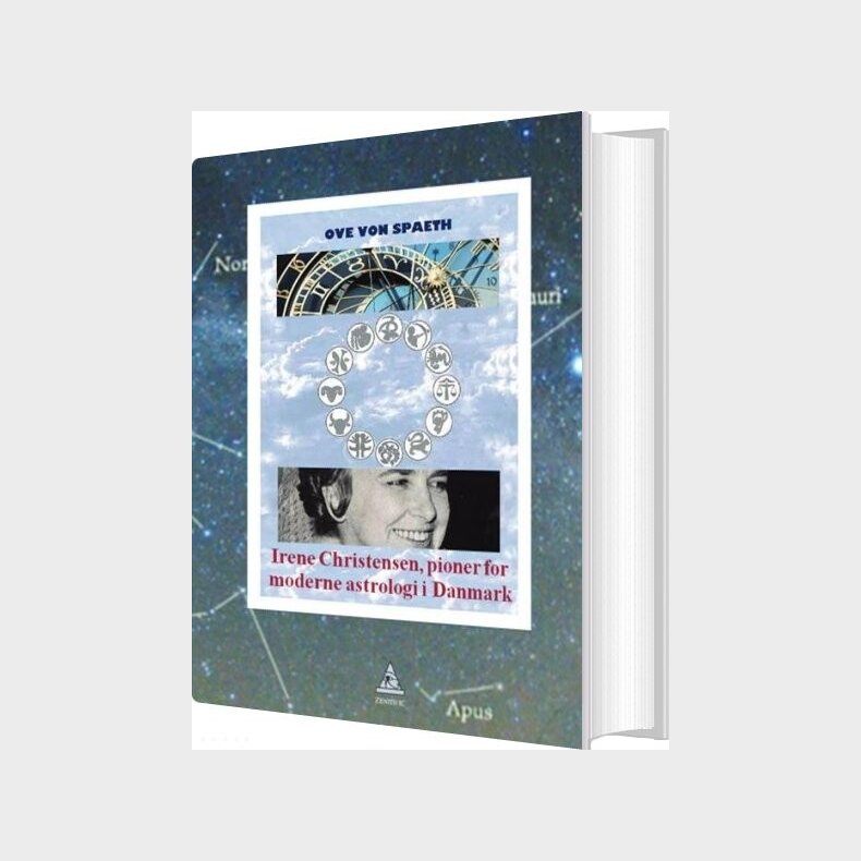 Irene Christensen - Pioner For Moderne Astrologi I Danmark - Ove Von Spaeth - Bog