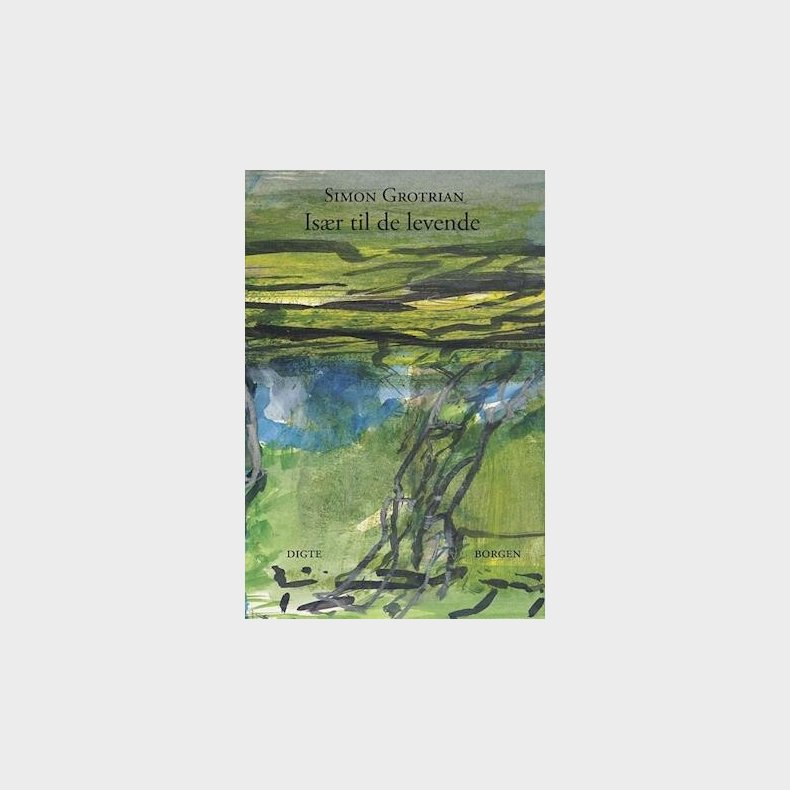 Is�r Til De Levende - Simon Grotrian - Bog