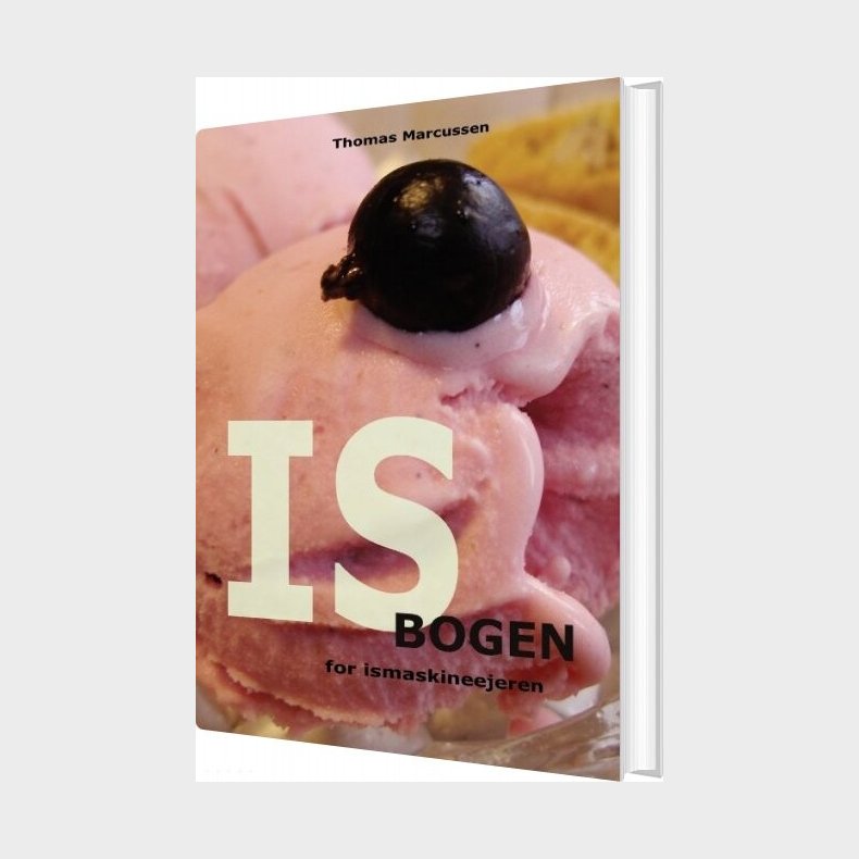 Isbogen For Ismaskineejeren - Thomas Marcussen - Bog