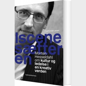 Iscenes�tteren - Poul Funder Larsen - Bog