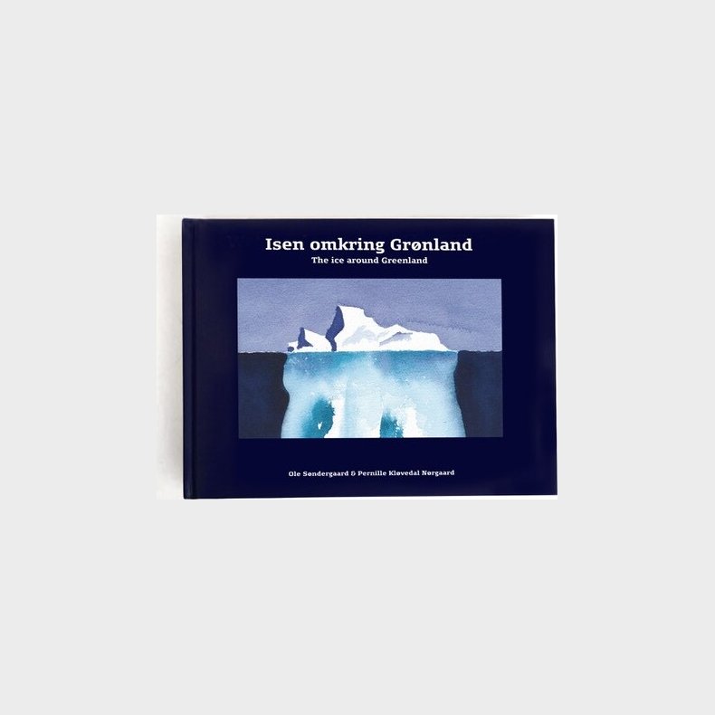 Isen Omkring Gr�nland - Ole N�rgaard - Bog