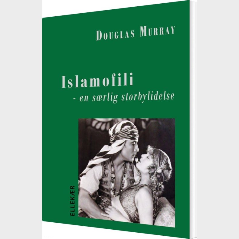 Islamofili - Douglas Murray - Bog