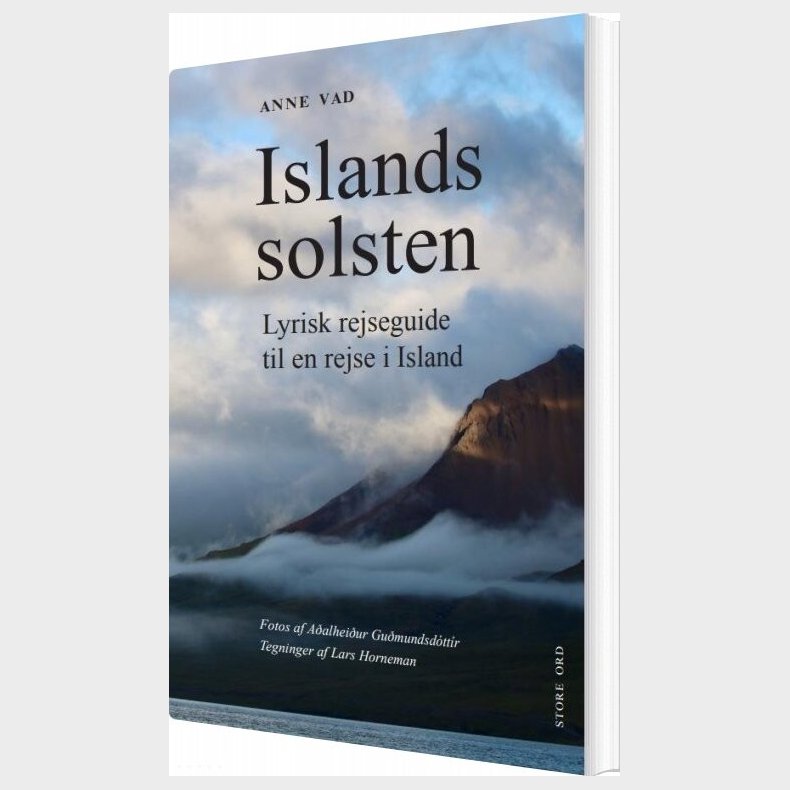 Islands Solsten. Lyrisk Rejseguide Til En Rejse I Island - Anne Vad - Bog