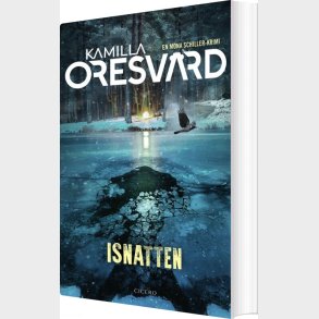 Isnatten - Kamilla Oresv�rd - Bog