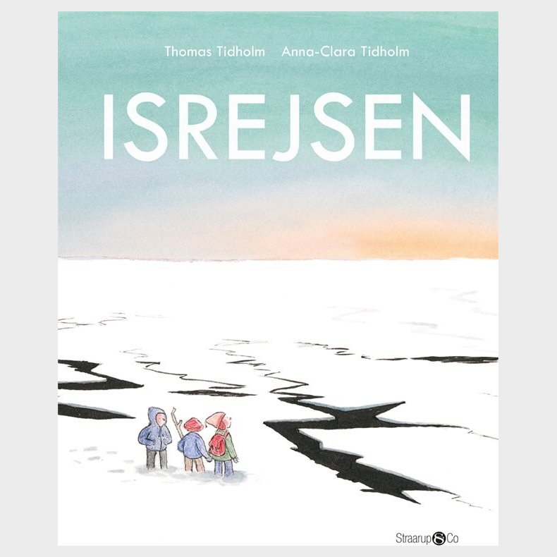 Isrejsen - Thomas Tidholm - Bog