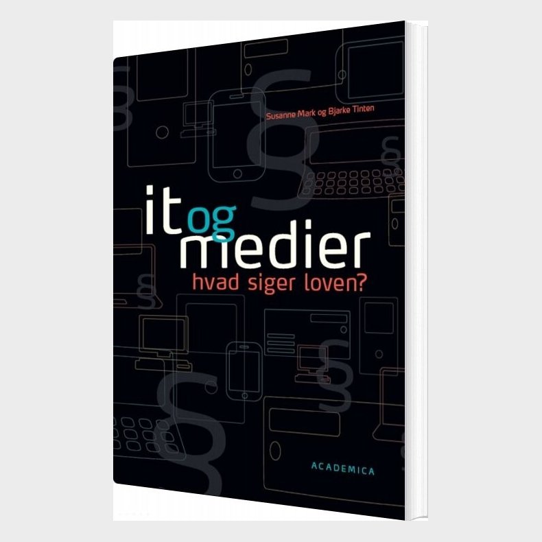 It Og Medier - Hvad Siger Loven? - Bjarke Tinten - Bog