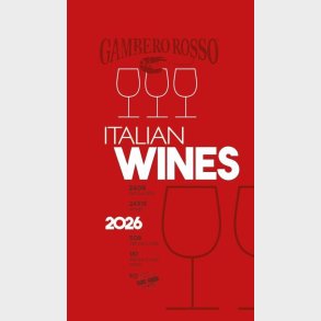 Italian Wines 2026 - Gambero Rosso - Gambero Rosso - English Book