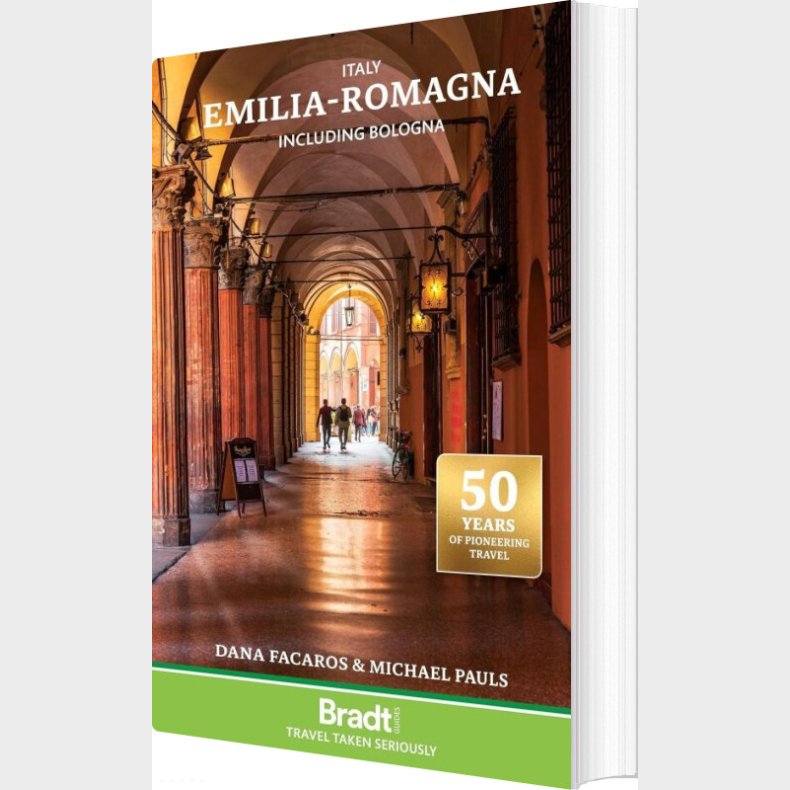 Bradt - Italy: Emilia-romagna: Including Bologna - Pauls Michael Facaros Dana - English Book