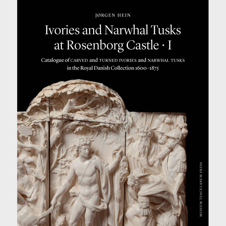 Ivories And Narwhal Tusks At Rosenborg Castle - 2 Bind I Kassette - J�rgen Hein - English Book