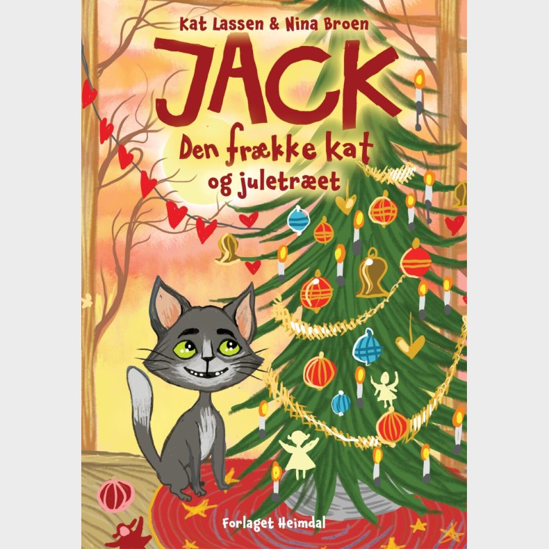 Jack, Den Fr�kke Kat Og Juletr�et - Kat Lassen - Bog