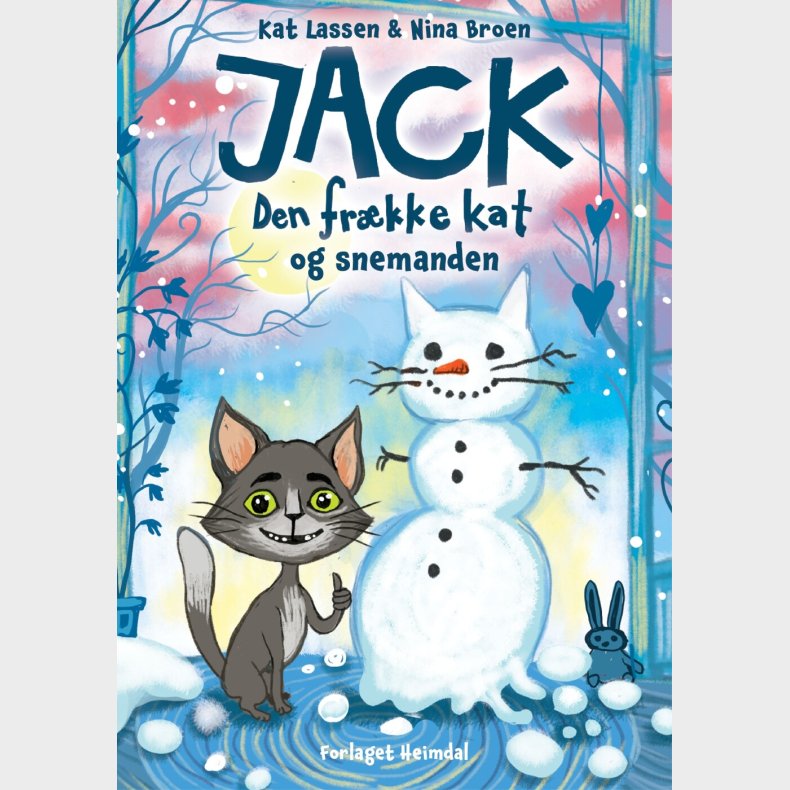 Jack, Den Fr�kke Kat Og Snemanden - Kat Lassen - Bog