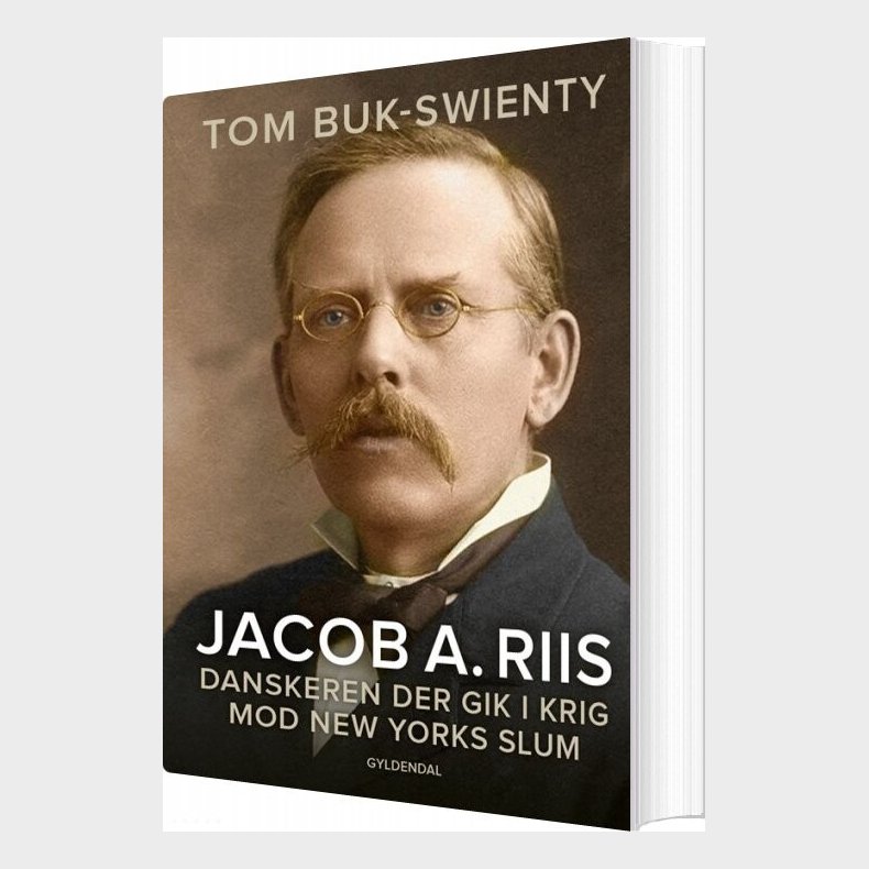 Jacob A. Riis - Tom Buk-swienty - Bog