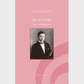 Jacob Gade - Toke Lund Christiansen - Bog
