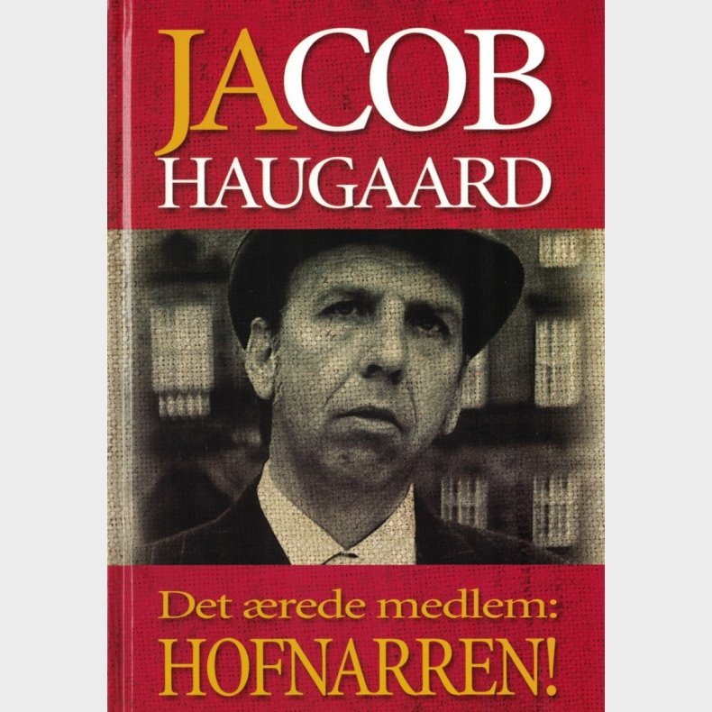 Det �rede Medlem: Hofnarren! - Jacob Haugaard - Bog