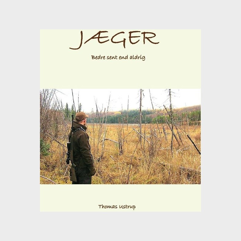 J�ger - Thomas Ustrup - Bog