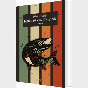 Jagten P� Den Lille Gedde - Juhani Karila - Bog