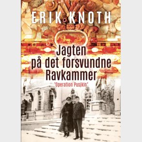 Jagten P� Det Forsvundne Ravkammer - Erik Knoth - Bog