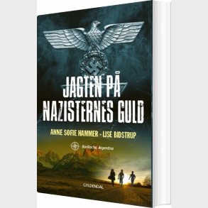 Jagten P� Nazisternes Guld 1 - Lise Bidstrup - Bog