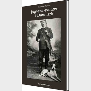 Jagtens Eventyr I Danmark - Valdemar R�rdam - Bog