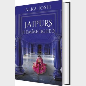 Jaipurs Hemmelighed - Alka Joshi - Bog