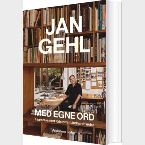 Jan Gehl Med Egne Ord - Jan Gehl - Bog