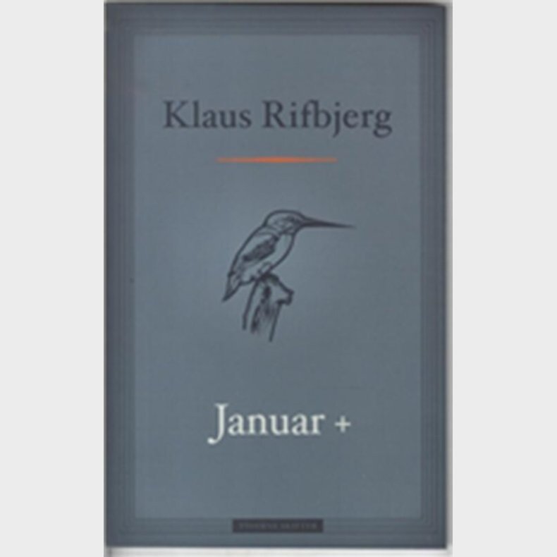 Januar + - Klaus Rifbjerg - Bog