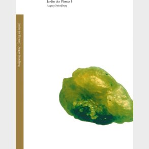 Jardin Des Plantes I - August Strindberg - Svensk Bog