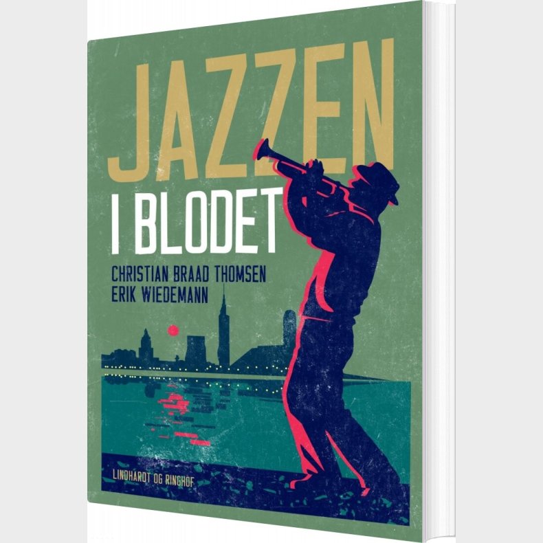 Jazzen I Blodet - Christian Braad Thomsen - Bog