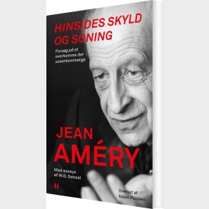 Hinsides Skyld Og Soning - Jean Am�ry - Bog